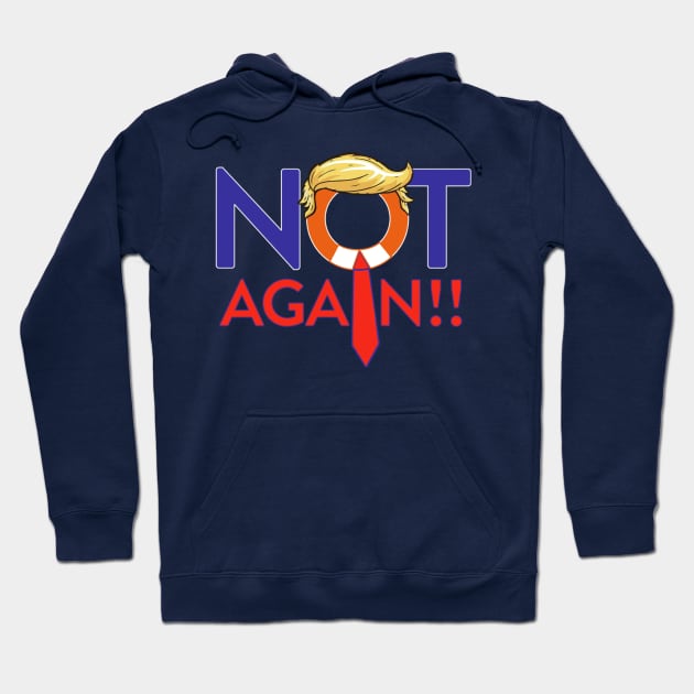 NOT AGAIN Hoodie by ART by RAP